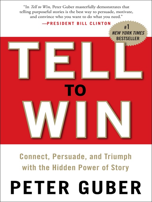Title details for Tell to Win by Peter Guber - Wait list